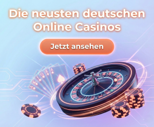 Neue Online Casinos